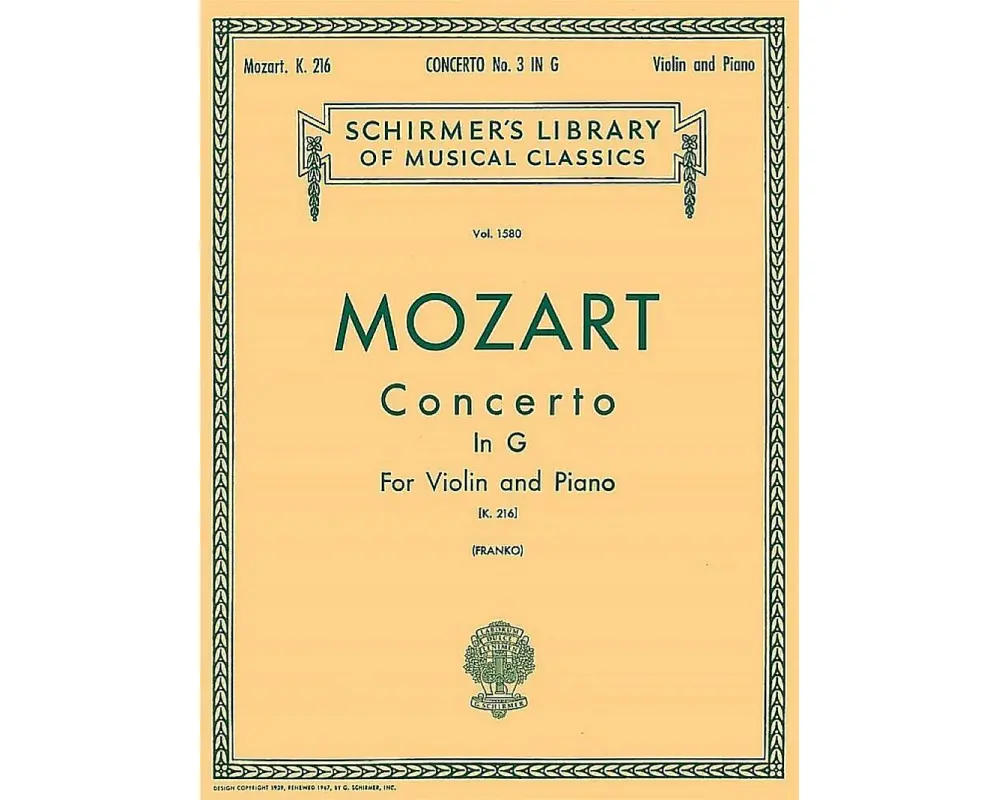 Mozart - Concerto No. 3 in G K.216 Violin and Piano Sheet Music Schirmer's Library of Musical Classics Vol. 1580 Classical Violin Solo with Piano Redu