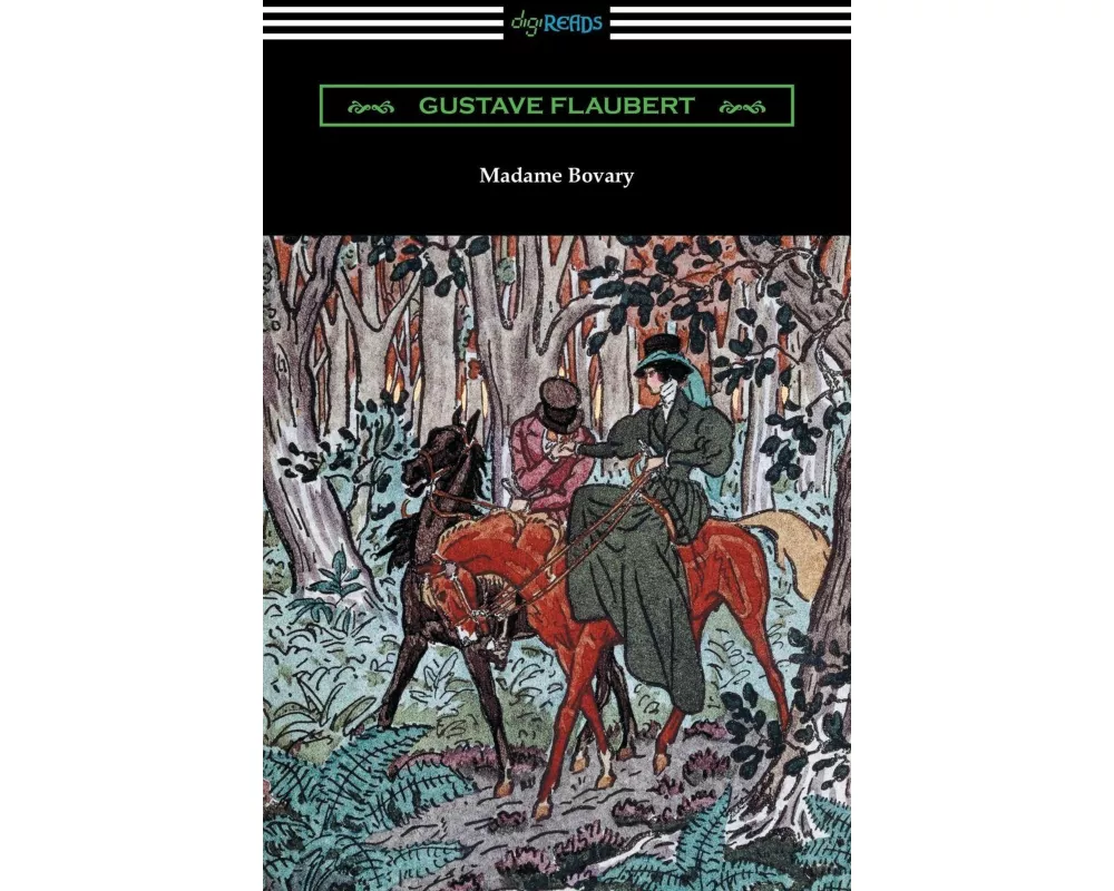 Madame Bovary (Translated by Eleanor Marx-Aveling with an Introduction by Ferdinand Brunetiere)