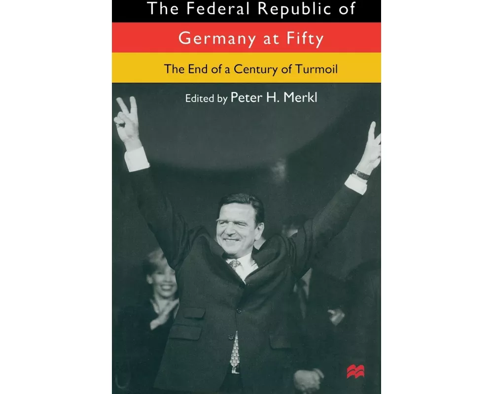 The Federal Republic of Germany at Fifty