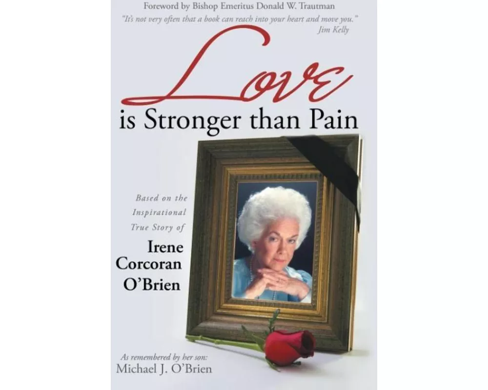 Love is Stronger than Pain