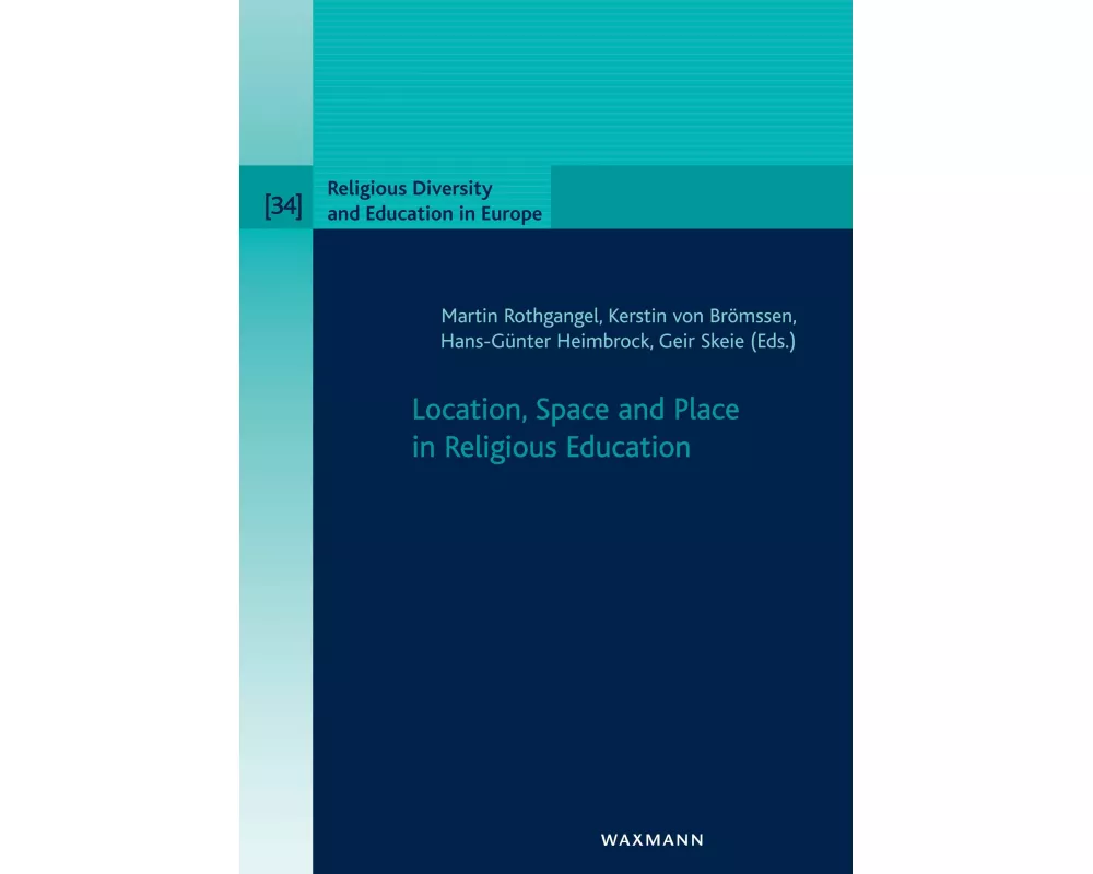 Location, Space and Place in Religious Education