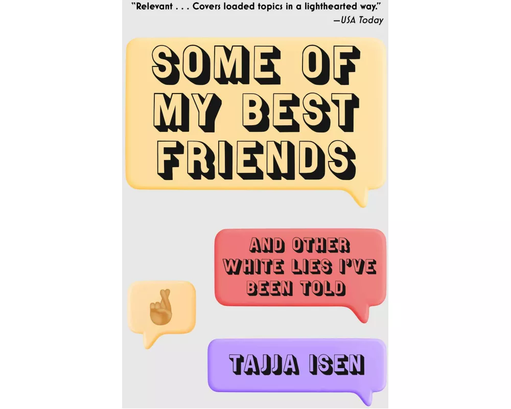 Some of My Best Friends