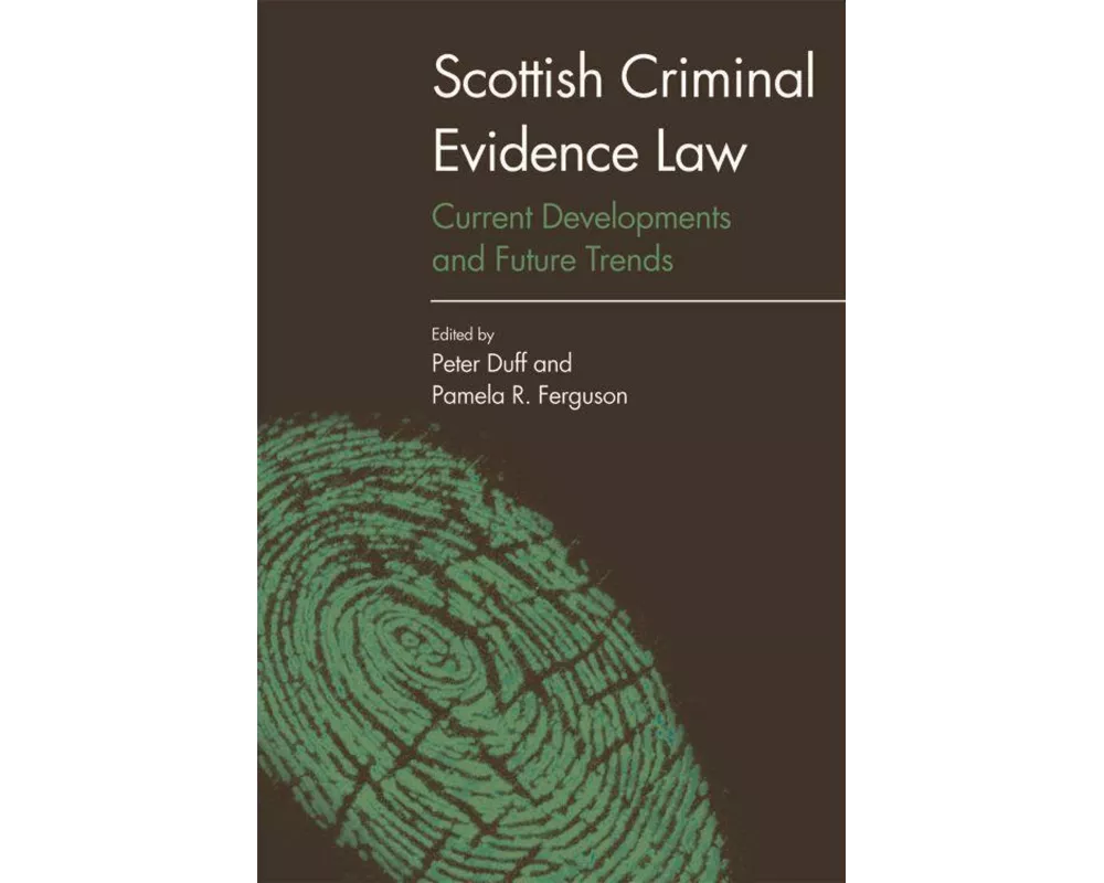 Scottish Criminal Evidence Law