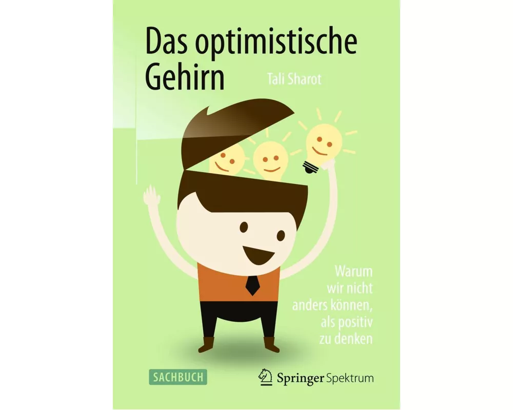 Das optimistische Gehirn