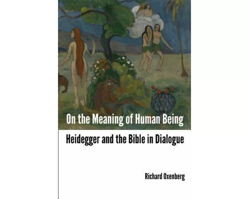 On the Meaning of Human Being