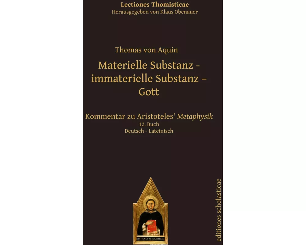 Materielle Substanz, immaterielle Substanz, Gott