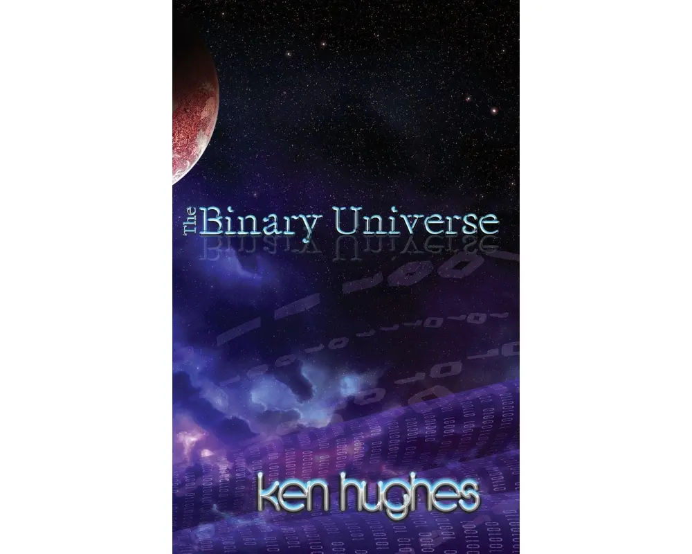 The Binary Universe