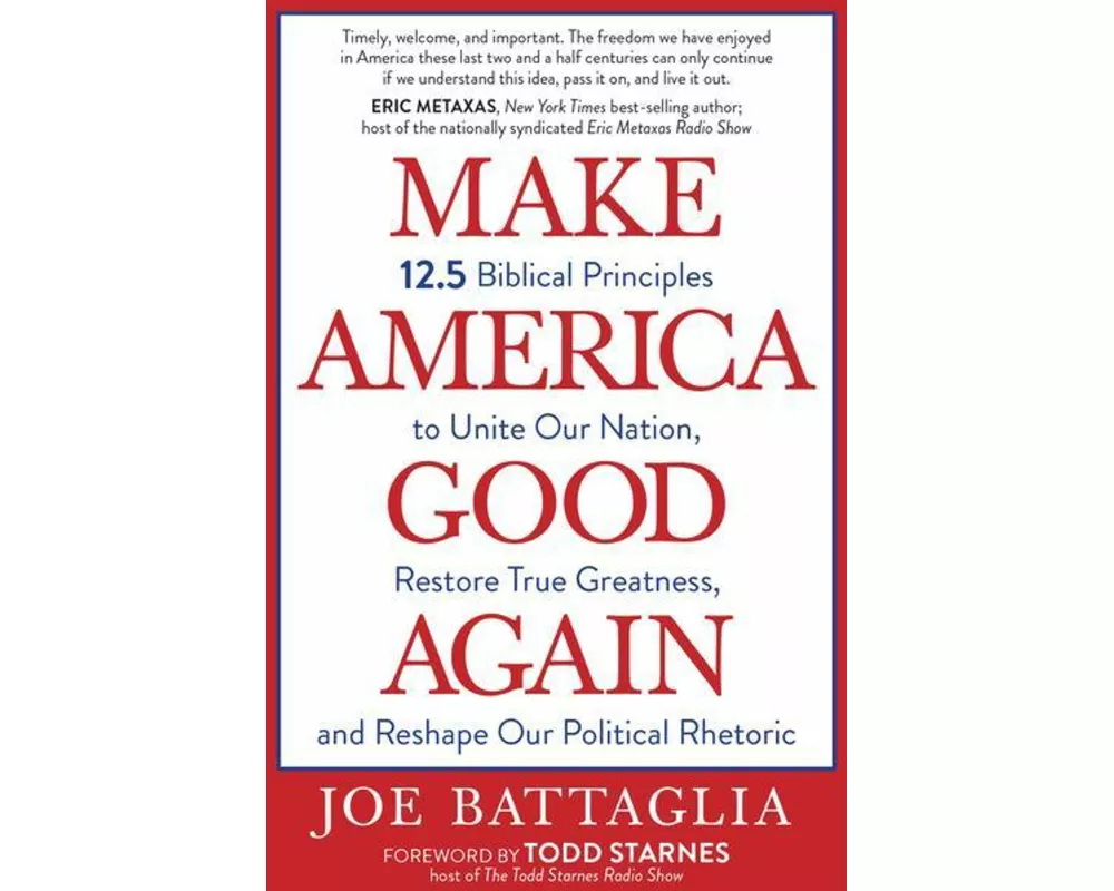 Make America Good Again