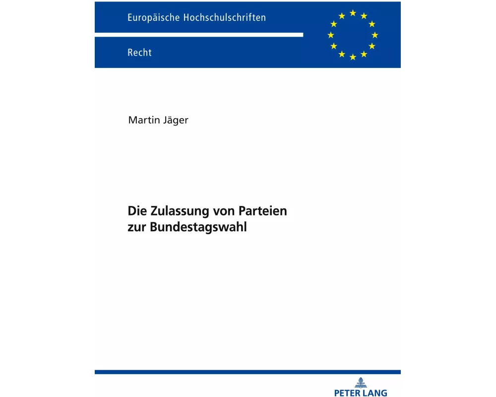Die Zulassung von Parteien zur Bundestagswahl