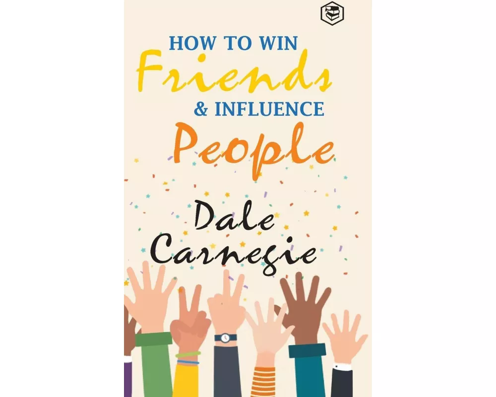 How To Win Friends & Influence People