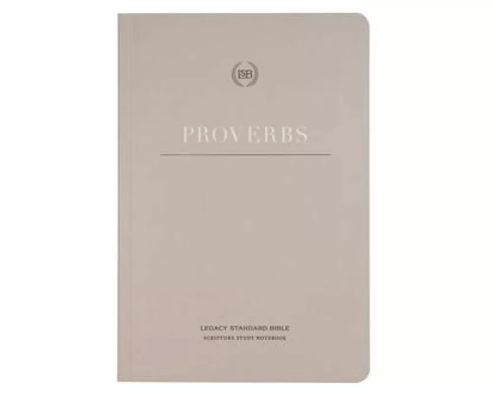 Lsb Scripture Study Notebook: Proverbs