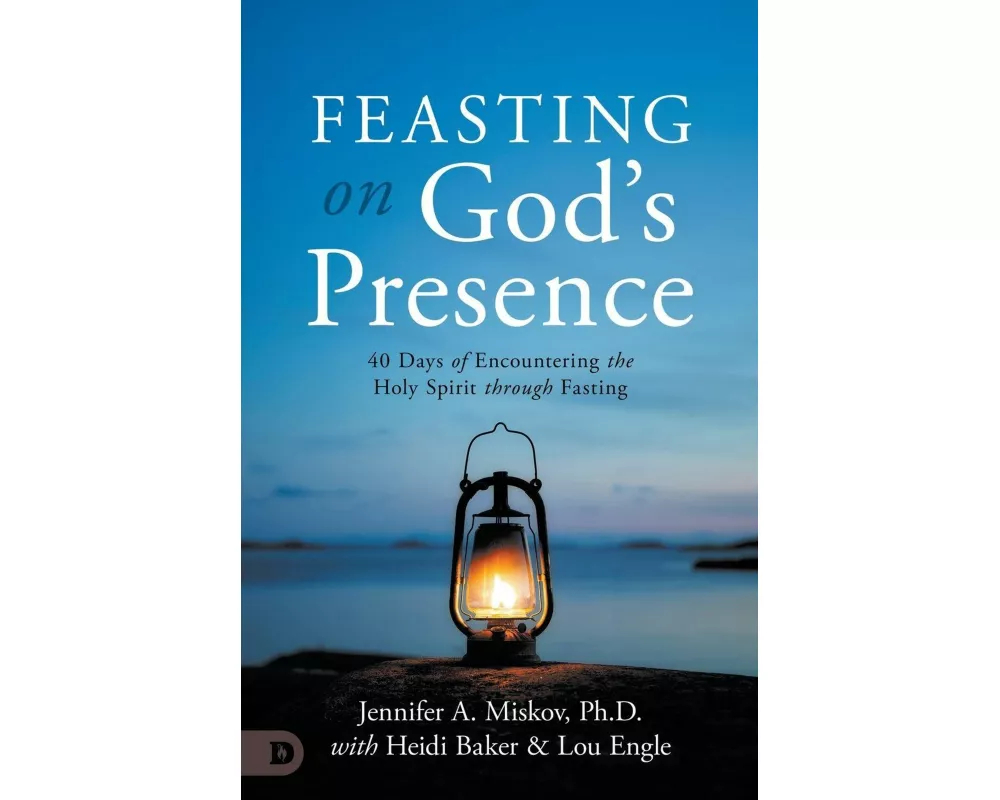 Feasting on God's Presence