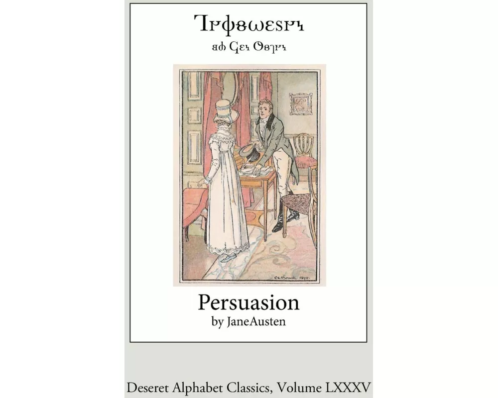 Persuasion (Deseret Alphabet Edition)