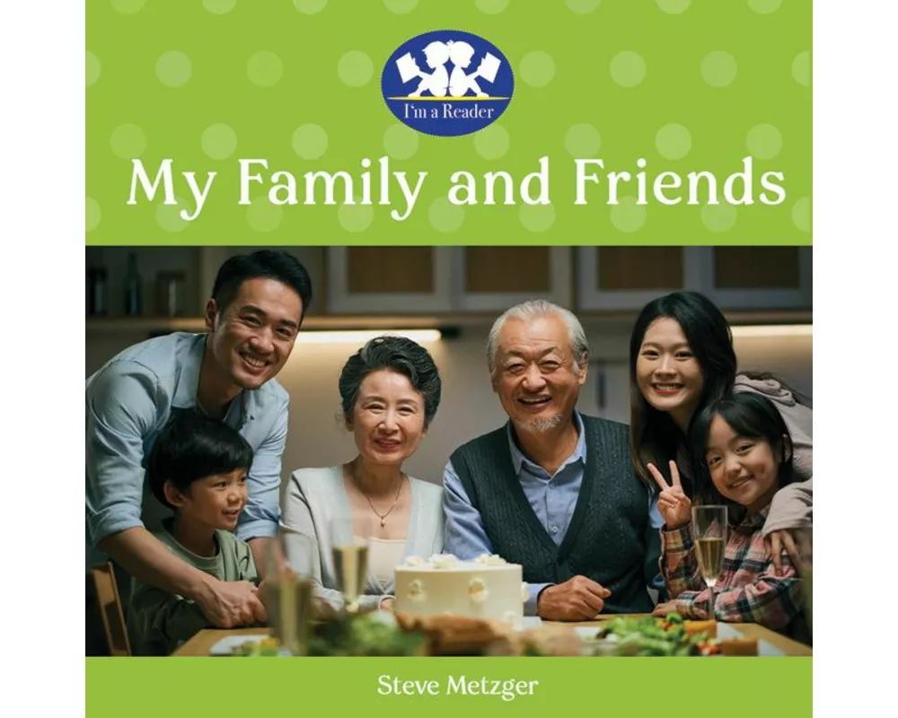My Family and Friends