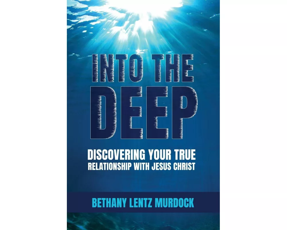 Into the Deep