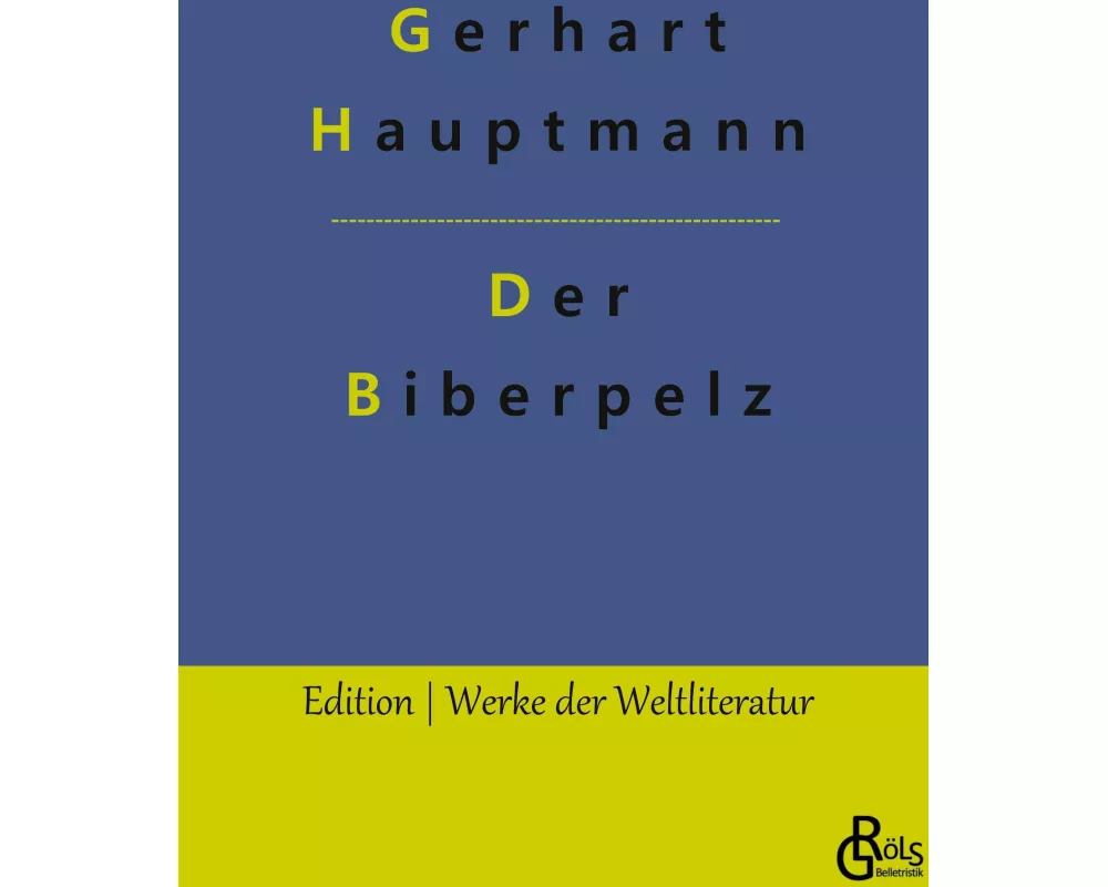 Der Biberpelz