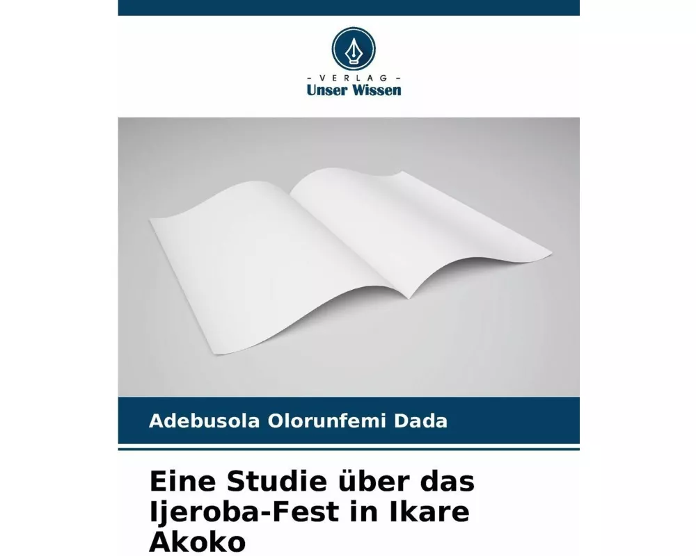 Eine Studie über das Ijeroba-Fest in Ikare Akoko