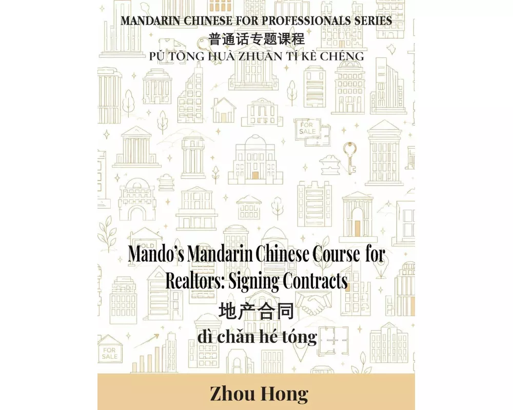 Mando's Mandarin Chinese Course for Realtors