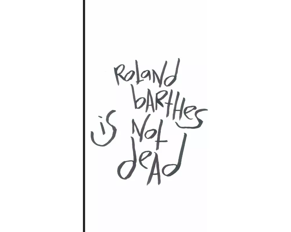 Madding Mission "Roland Barthes Is Not Dead" Jotter Book