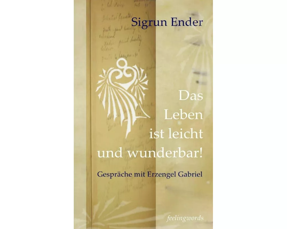 Das Leben ist leicht und wunderbar!