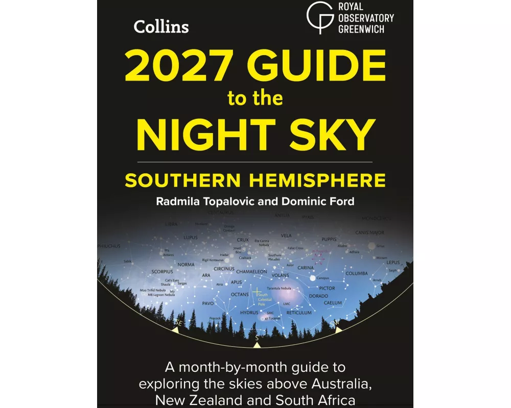 2027 Guide to the Night Sky Southern Hemisphere
