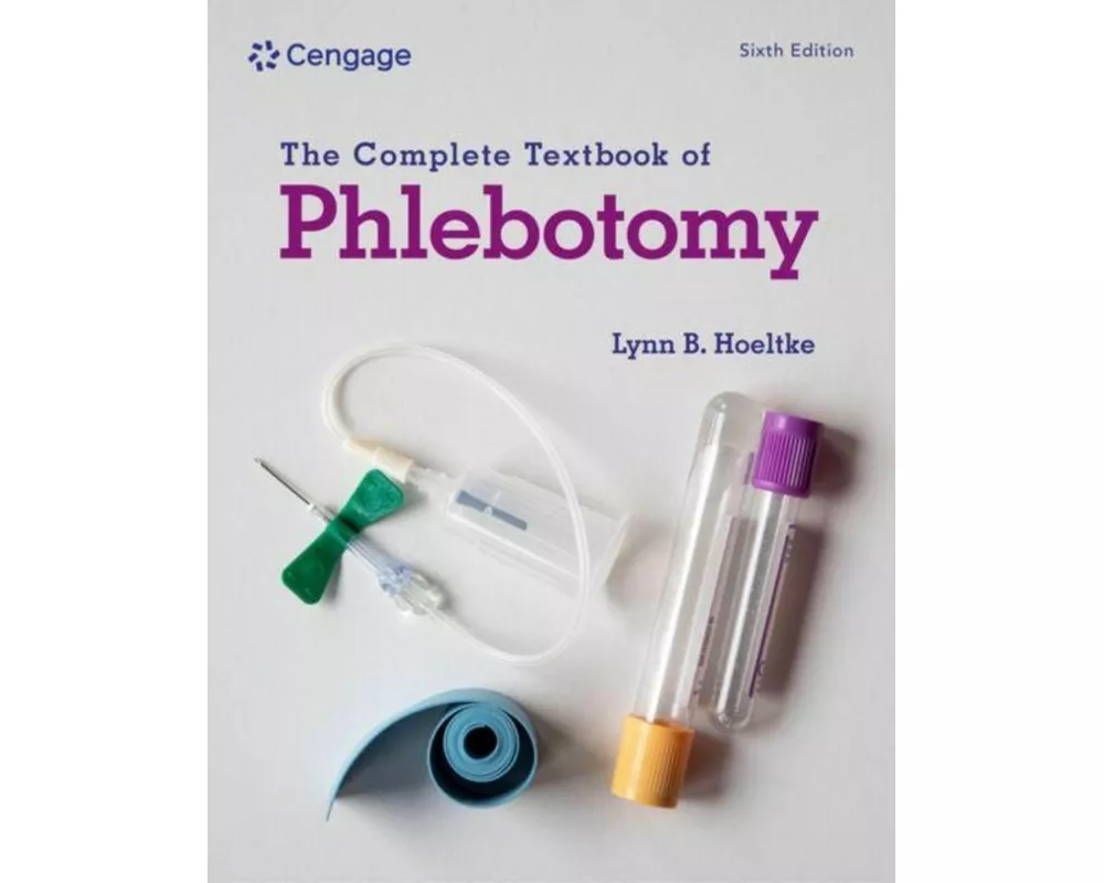 The Complete Textbook of Phlebotomy