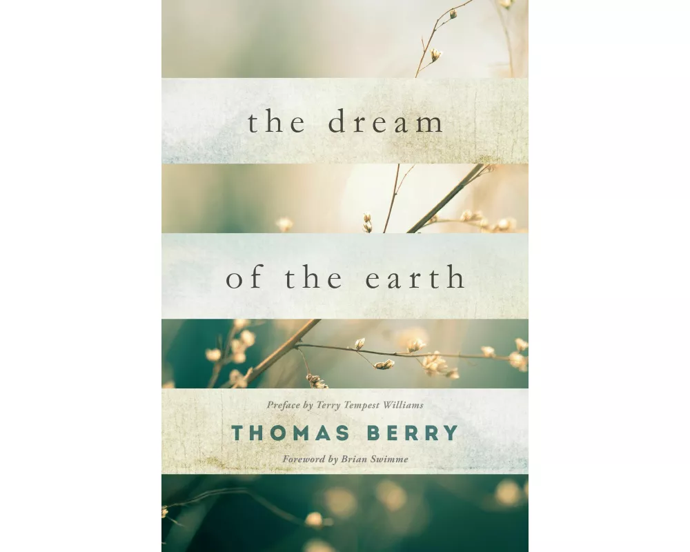 The Dream of the Earth
