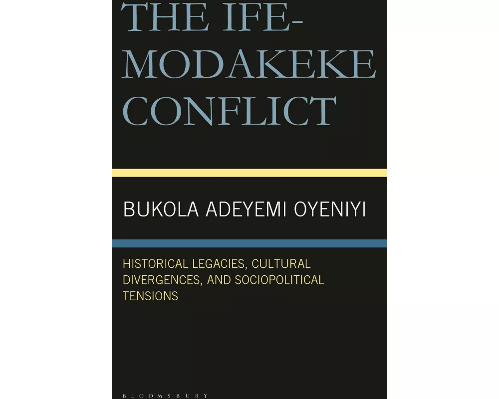 The Ife-Modakeke Conflict