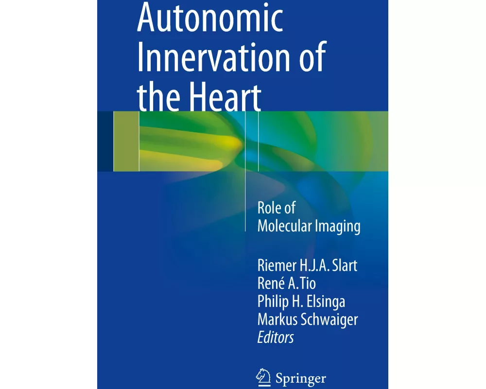Autonomic Innervation of the Heart