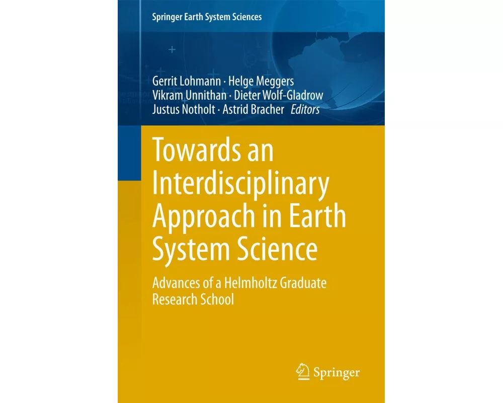 Towards an Interdisciplinary Approach in Earth System Science