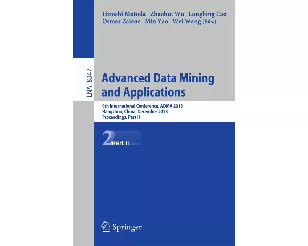 Advanced Data Mining and Applications