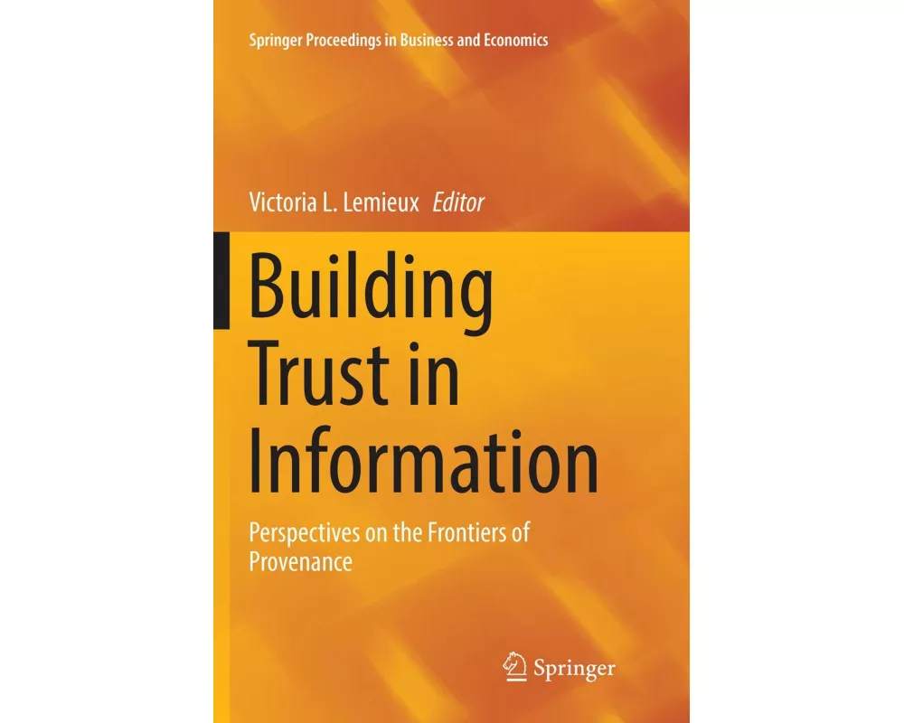 Building Trust in Information