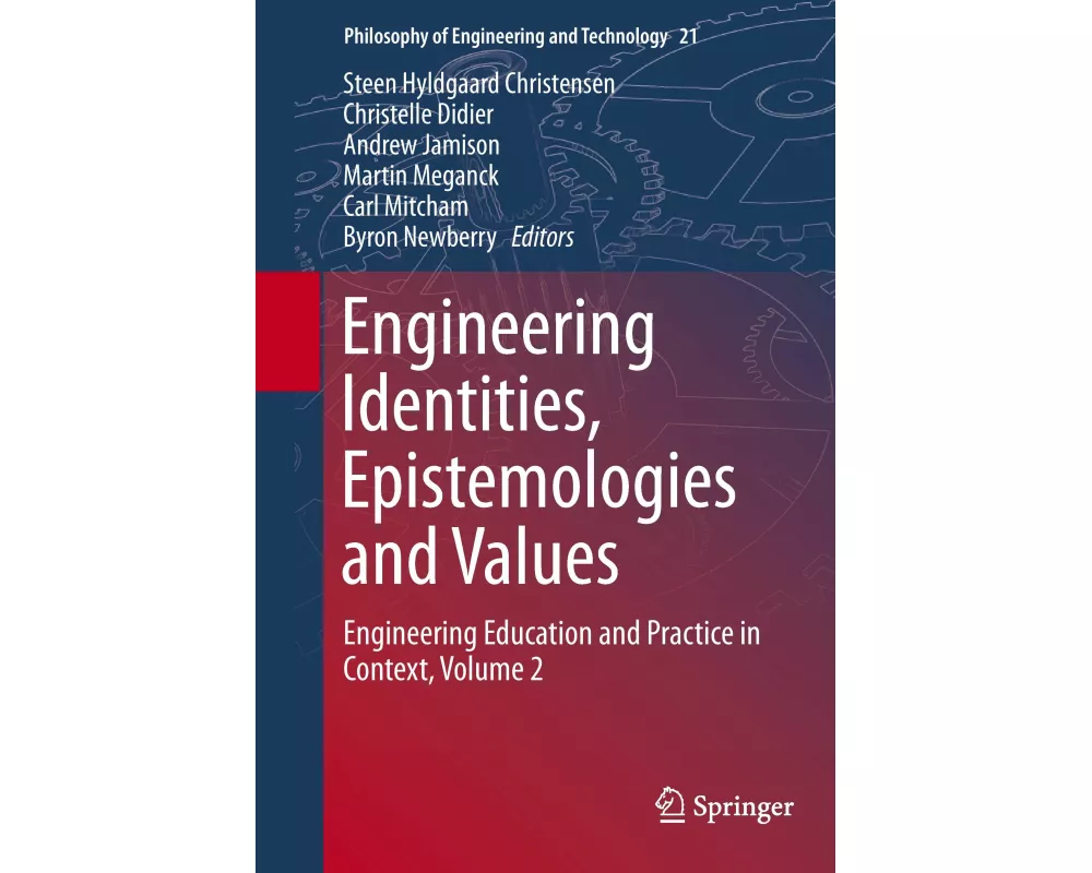 Engineering Identities, Epistemologies and Values