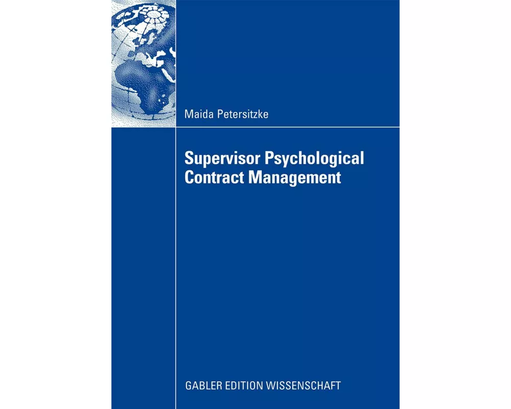 Supervisor Psychological Contract Management
