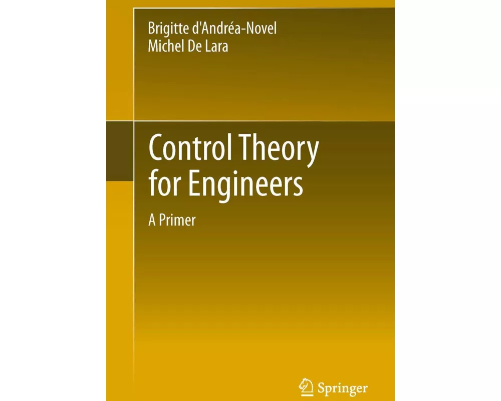 Control Theory for Engineers