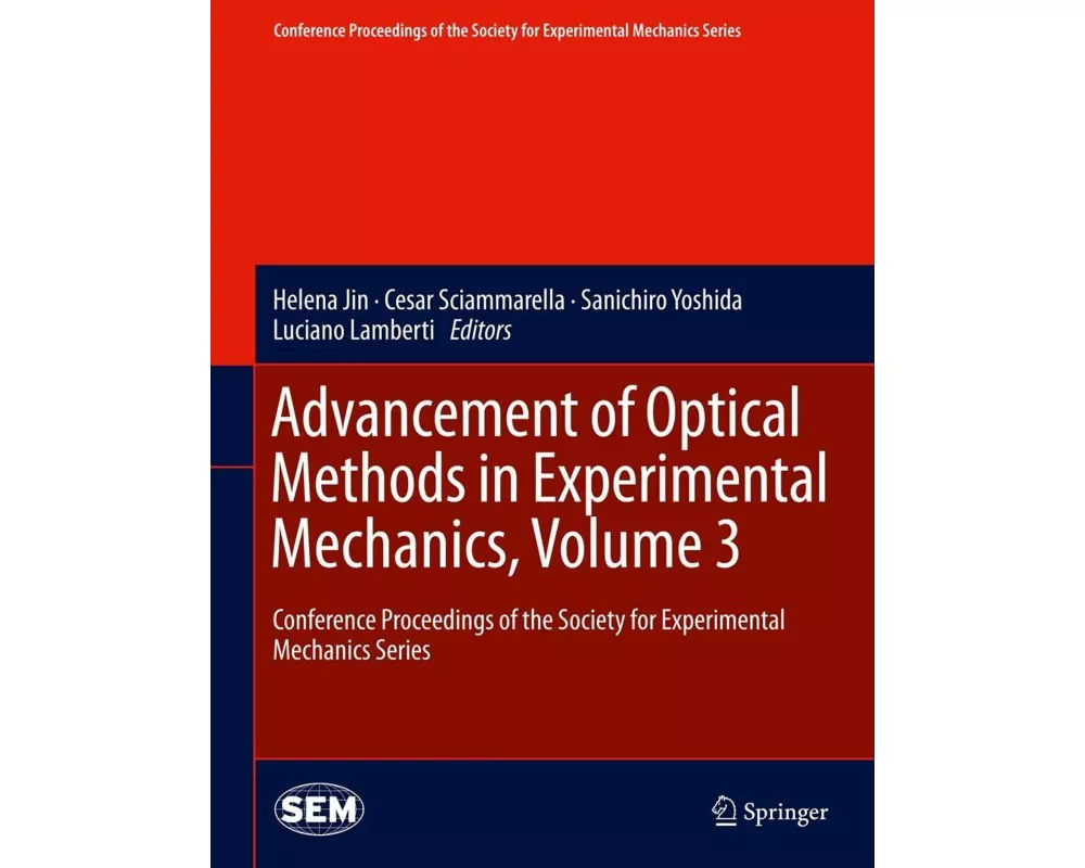 Advancement of Optical Methods in Experimental Mechanics, Volume 3