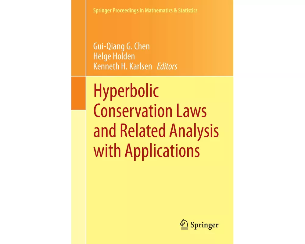 Hyperbolic Conservation Laws and Related Analysis with Applications