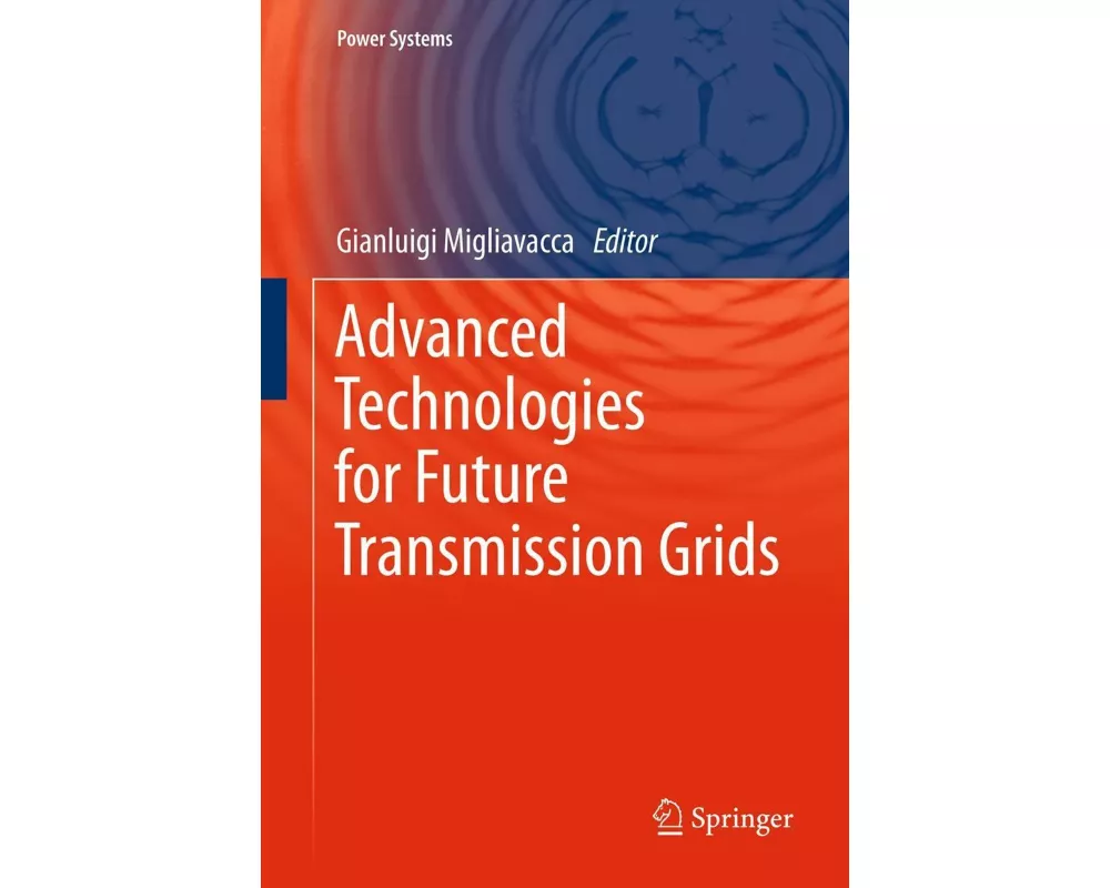 Advanced Technologies for Future Transmission Grids