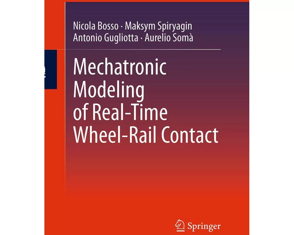 Mechatronic Modeling of Real-Time Wheel-Rail Contact