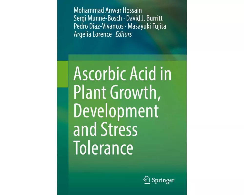 Ascorbic Acid in Plant Growth, Development and Stress Tolerance