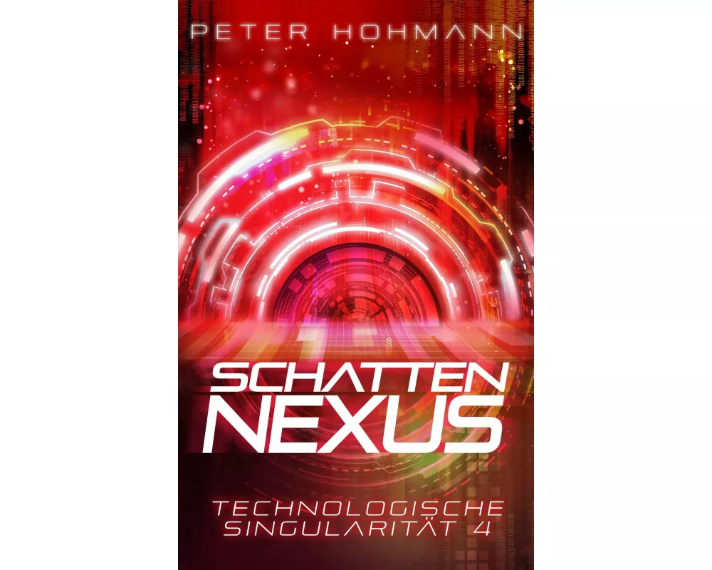 Schattennexus (Technologische Singularität 4)