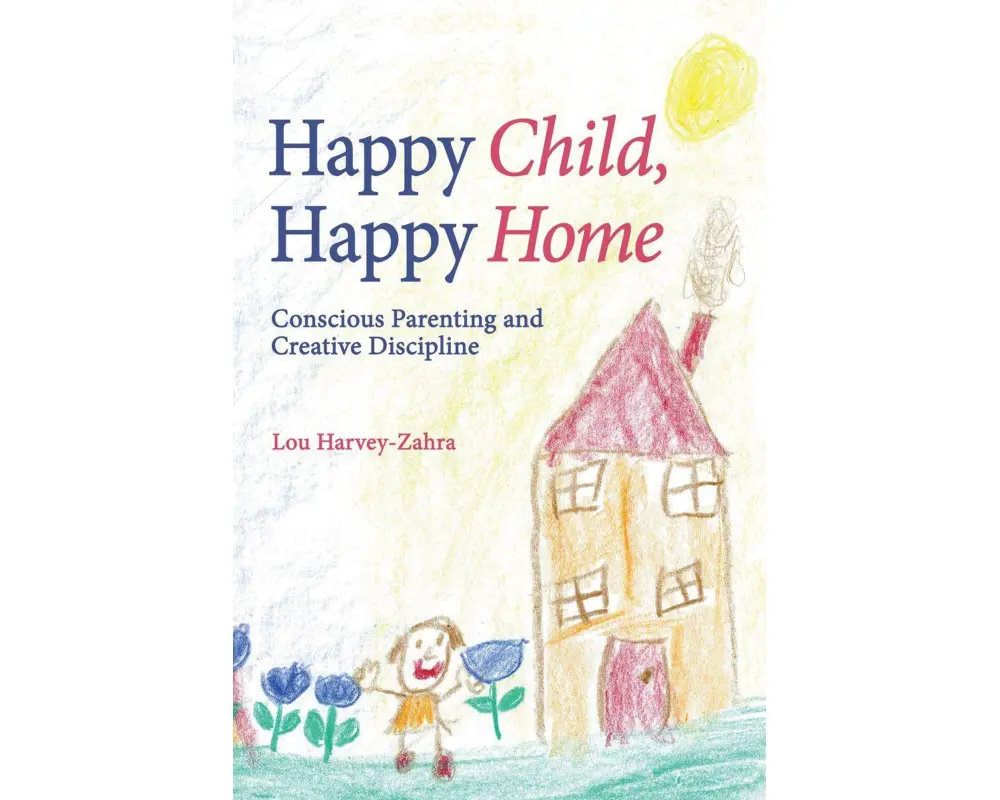 Happy Child, Happy Home