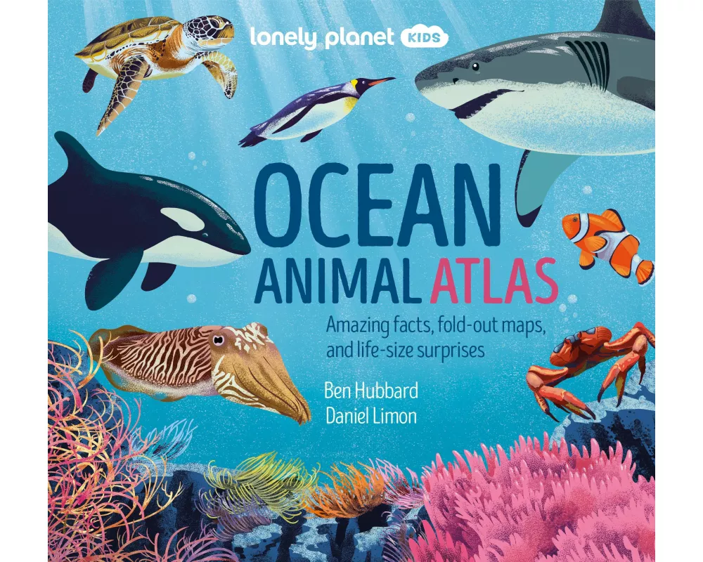 Lonely Planet Kids Ocean Animal Atlas