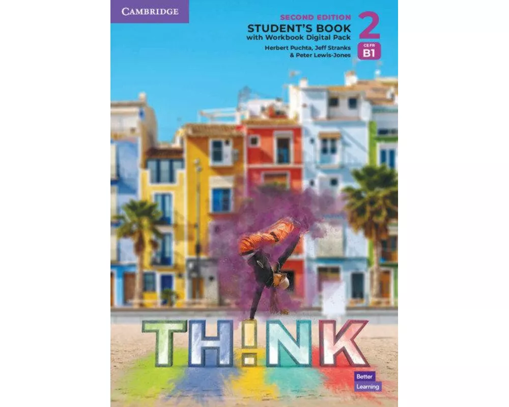 Think Level 2. Student’s Book with Workbook Digital Pack British English