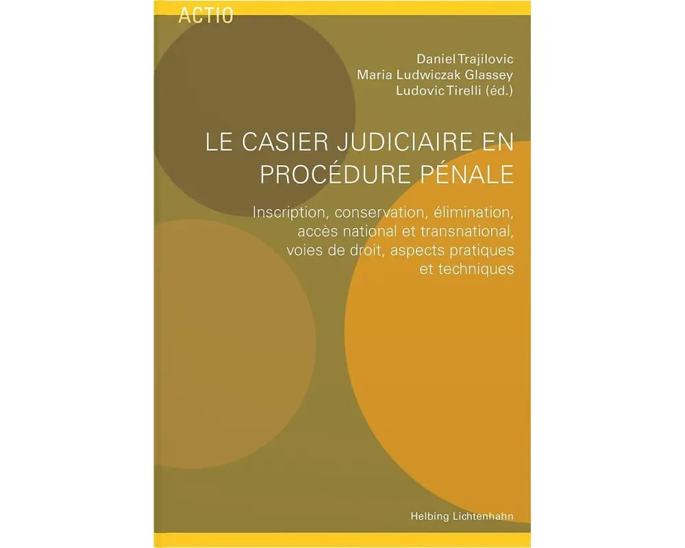 Le casier judiciaire en procédure pénale