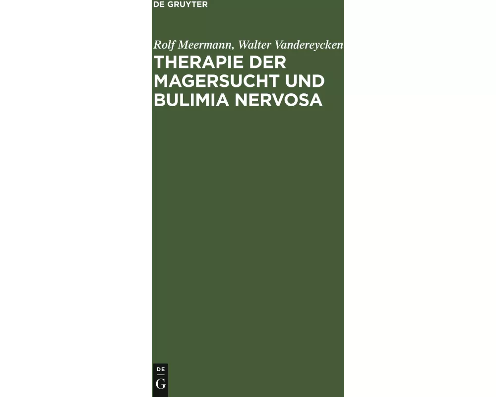 Therapie der Magersucht und Bulimia nervosa