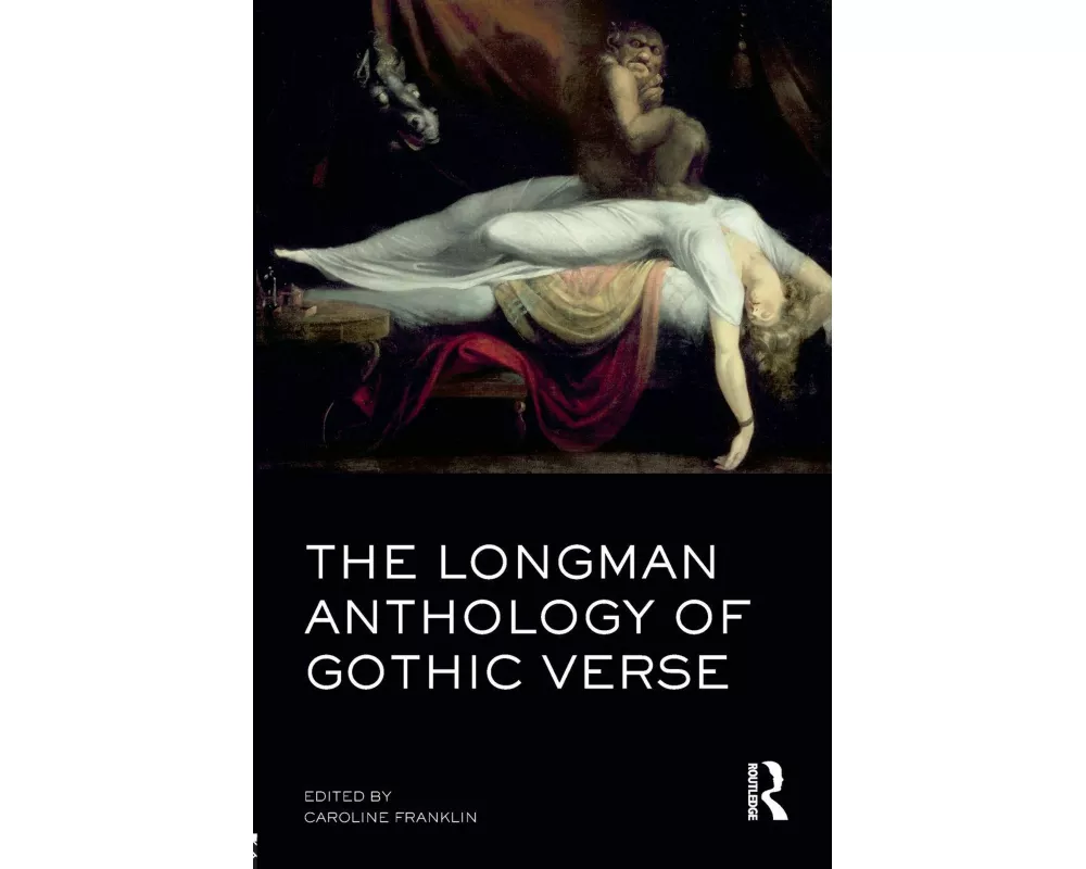 The Longman Anthology of Gothic Verse
