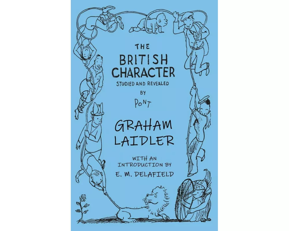 The British Character - Studied and Revealed