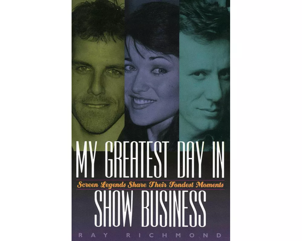 My Greatest Day in Show Business