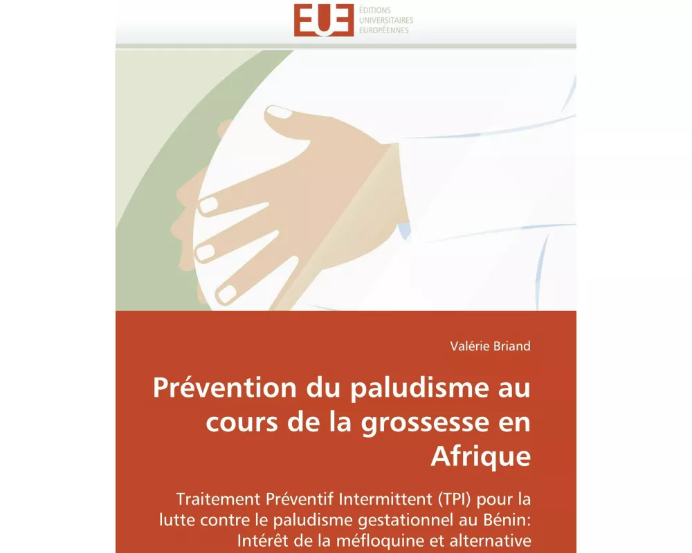 Prévention du paludisme au cours de la grossesse en Afrique